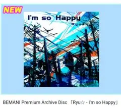 BEMANI CD Disc 「Ryu☆ - I'm so Happy」