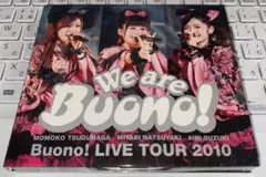 We are Buono! Buono!LIVE TOUR 2010