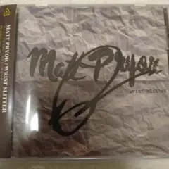 MATT PRYOR / WRIST SLITTER　CD　サイン付き