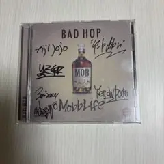 BAD HOP MobbLife サイン入り Mobb Life BADHOP CD サイン付き 貴重 レア 入手困難 - メルカリ