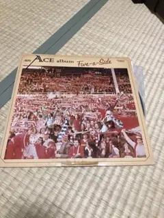 AN ACE ALBUM/ FIVE-A-SIDE