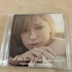浜崎あゆみ Feel the love / Merry-go-round
