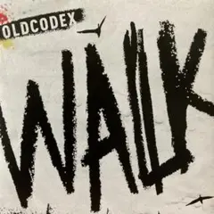 オルドコデックス OLDCODEX ：WALK