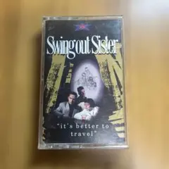 Swing out Sister better to travel カセット