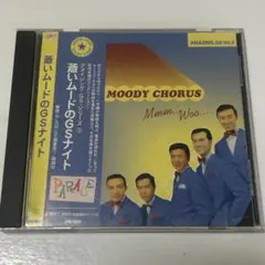 蒼いムードのGSナイト MOODY CHORUS Mmm...Woo... CD