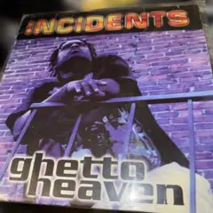 INCIDENTS ghetto heaven WEST COAST収録！