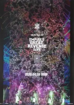EMPIRE great revenge liveサイン入りポスター