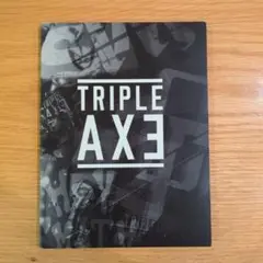 TRIPLE AXE TOUR'17
