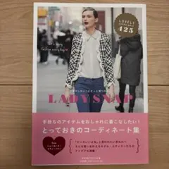 LADY SNAP : マネしたい!がきっと見つかる