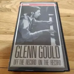 GLENN GOULD OFF THE RECORD ON THE RECORD
