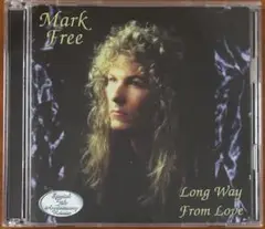 Mark Free Long Way From Love マークフリー