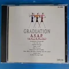 【CD】GRADUATION|A.S.A.P.(As Soon As Possi