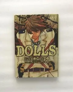 DOLLS 001 naked ape ☆ 初版本