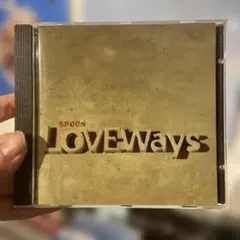 Spoon / LOVE Ways