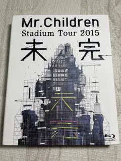 Mr.Children Stadium Tour 2015 未来