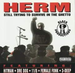 G RAP!HERM/STILL TRING TO SURVIVE IN THE