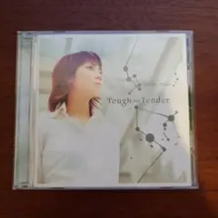 Tough but Tender／野田順子