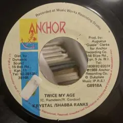 Krystal & Shabba Ranks / Twice My Age