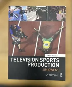 TELEVISION SPORTS PRODUCTION 5TH EDITION