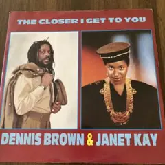 Dennis Brown & Janet Kay - The Closer〜