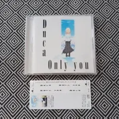 Only you 帯付 / Duca　僕はキミだけを見つめる