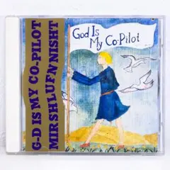 God Is My Co-Pilot 眠らない　MIR SHLUFN NISHT