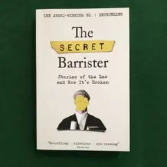 The Secret Barrister: Stories of the Law