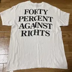 FORTY PERCENT AGAINST RIGHTS Tシャツ ZORN着
