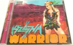 WARRIOR / KESHA（ケシャ）