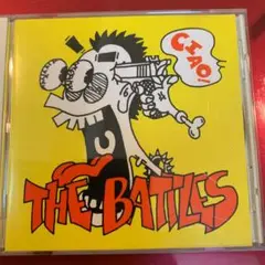 THE BATTLES CIAO!