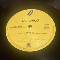 D.J. MIKO WHAT'S UP 2000