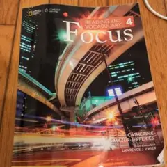 Focus 4: Reading and Vocabulary