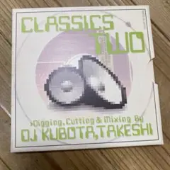 クボタタケシ classics 2 mix cd キミドリ