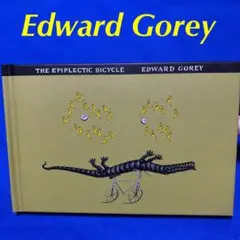 Edward Gorey エドワードゴーリーepiplectic bicycle