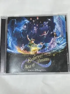 Believe! Sea of Dreams CD