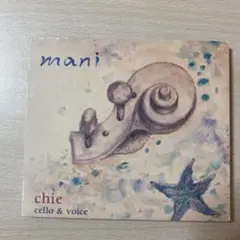 chie cello&voice mani CD