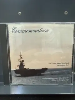 アメリカ海軍吹奏楽団　Commemoration