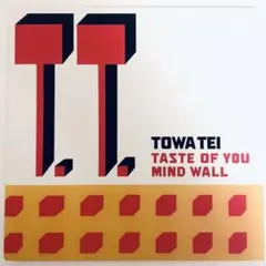 TEI TOWA 7インチレコードTASTE OF YOU/MIND WALL TEI TOWA 7インチレコードTASTE OF YOU/MIND WALL TEI TOWA 7