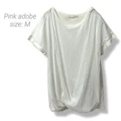 【ピンクアドベ】Pink adobeTシャツ ストライプ ドレープ M ホワイト
