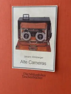 アンティーク　珍品　カメラ写真Alte Cameras洋書1979年150ページ