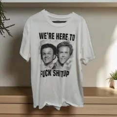 プリントTシャツ WE'RE HERE TO FUCK SHITUP