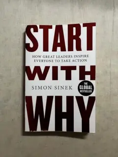 Start with Why: Simon Sinek