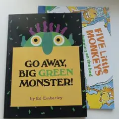 GO AWAY, BIG GREEN MONSTER!
