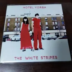 【レコード】The White Stripes / Hotel Yorba