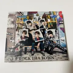 ROCK THA TOWN 初回限定盤A