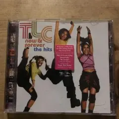 TLC now & forever the hits
