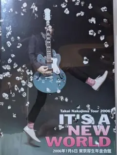 中島卓偉　IT'S A NEW WORLD　ライブDVD　2006年