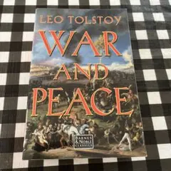 WAR AND PEACE by LEO TOLSTOY 戦争と平和