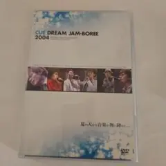 CUE DREAM JAM-BOREE 2004 DVD