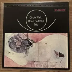 Don Friedman Trio - Circle Waltz